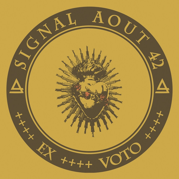 Signal Aout 42 - Ex+Voto - Mint (M) - CD