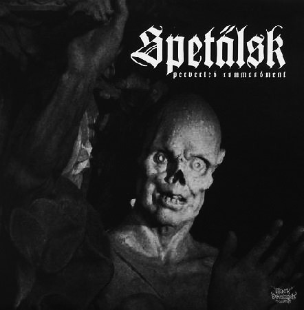 Spetälsk - Perverted Commandment - Mint (M) - Vinyl