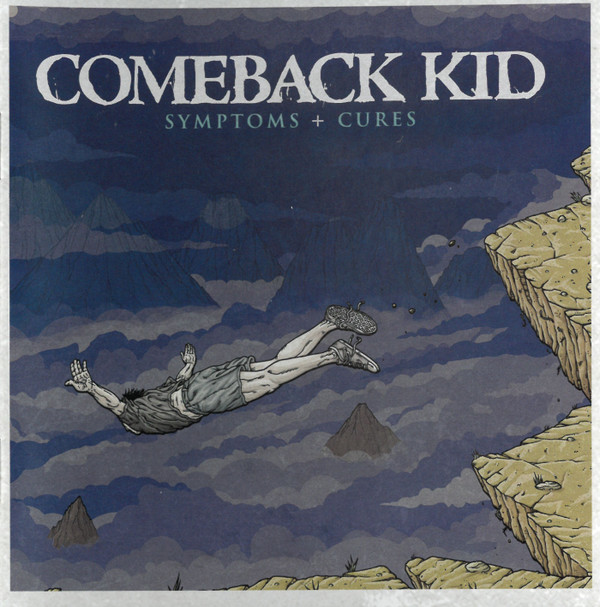 Comeback Kid - Symptoms + Cures - Mint (M) - CD