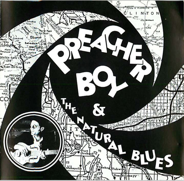 Preacher Boy - Preacher Boy & The Natural Blues - Near Mint (NM or M-) - CD