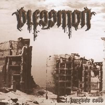 Blessmon - ...Forever Cold - Mint (M) - CD