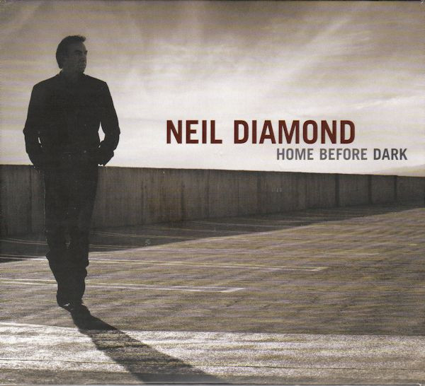 Neil Diamond - Home Before Dark - Mint (M) - CD,DVD,All Media