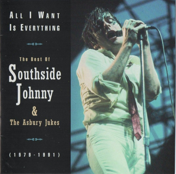 Southside Johnny & The Asbury Jukes - All I Want Is Everything: The Best Of Southside Johnny & The Asbury Jukes (1979-1991) - Near Mint (NM or M-) - CD