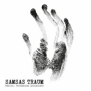 Samsas Traum - Poesie: Friedrichs Geschichte - Mint (M) - CD