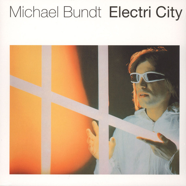 Michael Bundt - Electri City - Mint (M) - Vinyl