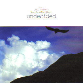Various - Undecided (JMSA Presents Wave From Free Music) - Mint (M) - CD