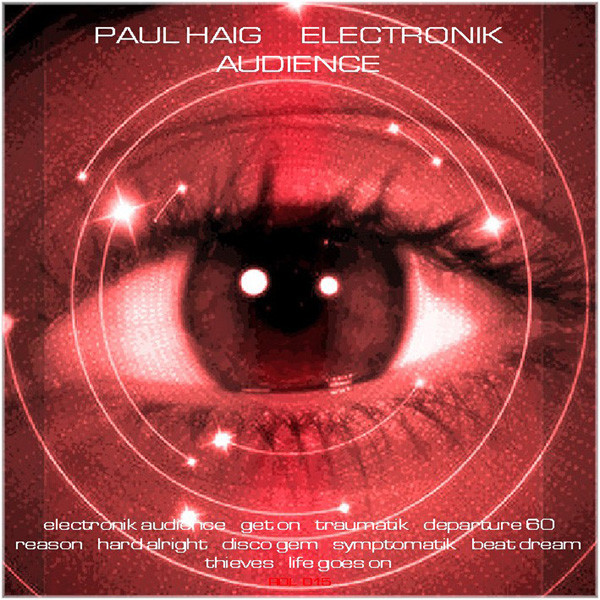 Paul Haig - Electronik Audience - Mint (M) - CD