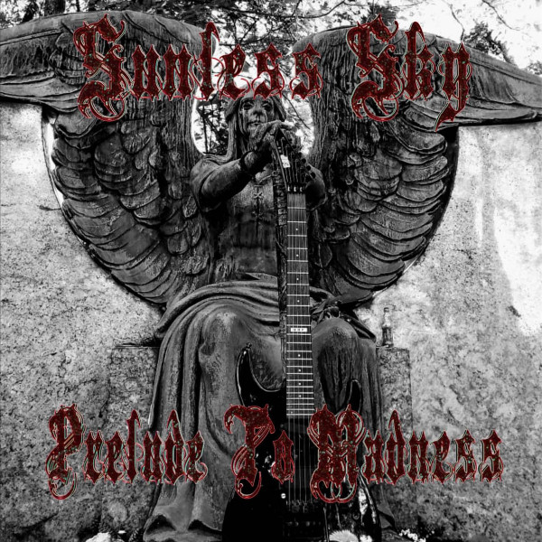 Sunless Sky - Prelude to Madness - Mint (M) - CD