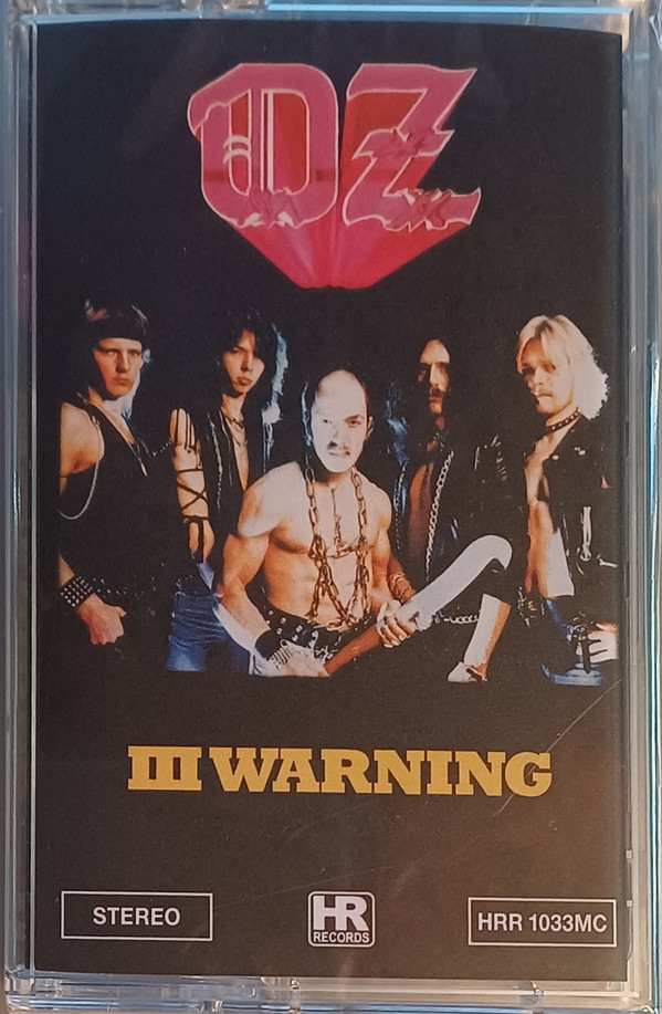 Oz (15) - III Warning - Mint (M) - Cassette