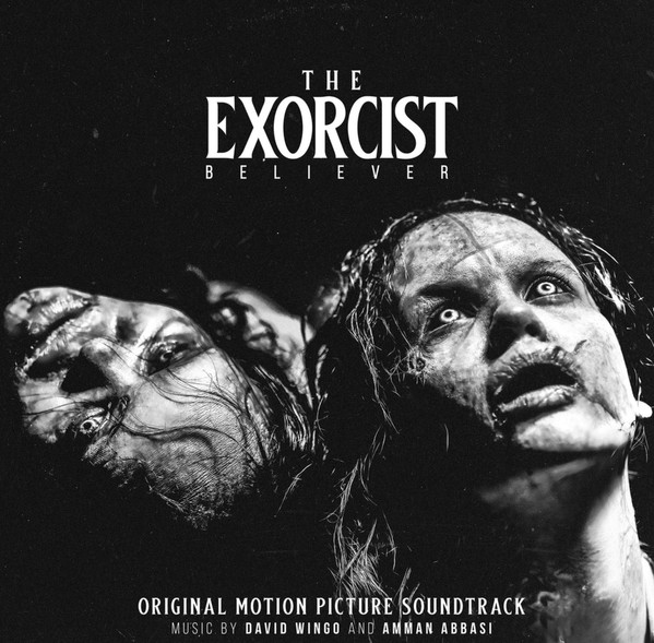 David Wingo And Amman Abbasi - The Exorcist: Believer (Original Motion Picture Soundtrack) - Mint (M) - Vinyl