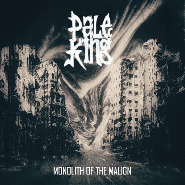Pale King - Monolith Of The Malign - Mint (M) - Vinyl