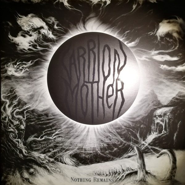 Carrion Mother - Nothing Remains - Mint (M) - Vinyl