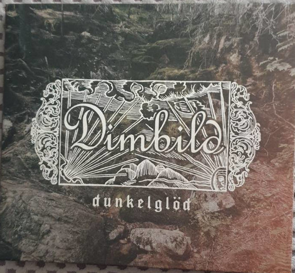 Dimbild - Dunkelglöd - Mint (M) - CD