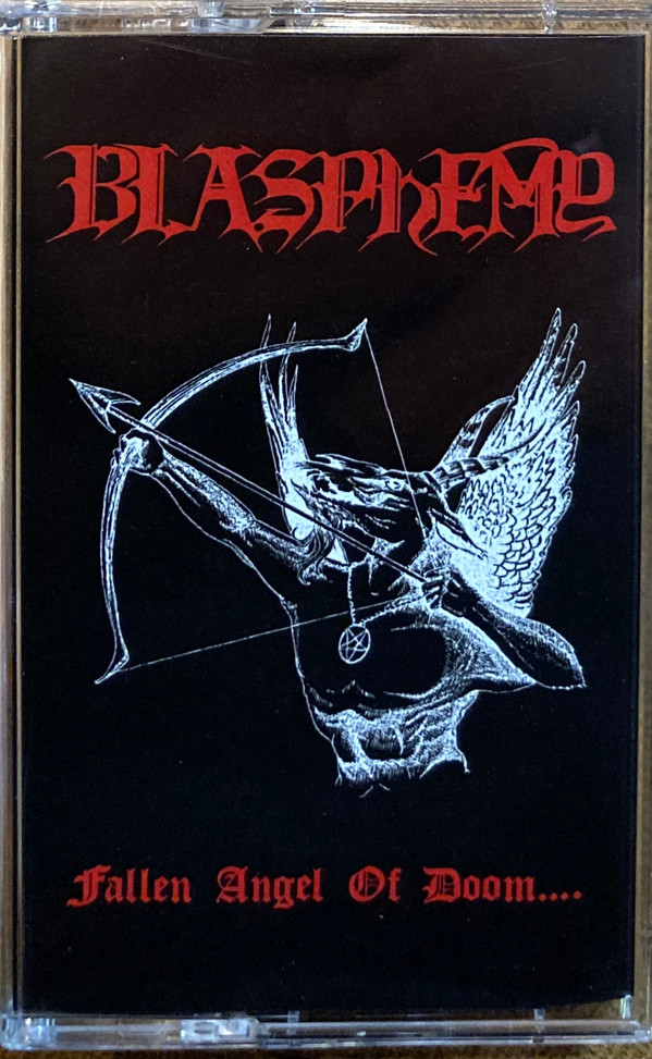 Blasphemy (2) - Fallen Angel Of Doom - Mint (M) - Cassette