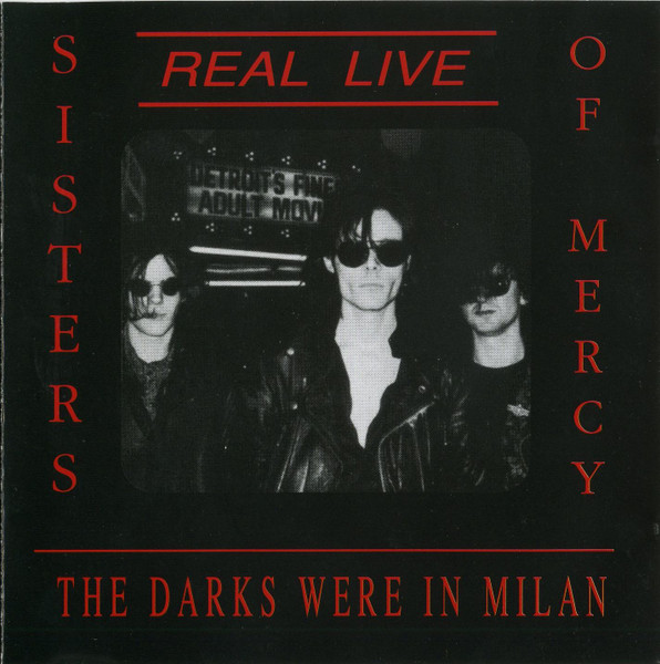 The Sisters Of Mercy – The Darks Were In Milan - NM/NM - CD