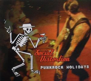 Social Distortion – Punkrock Holidays - NM/NM - CD