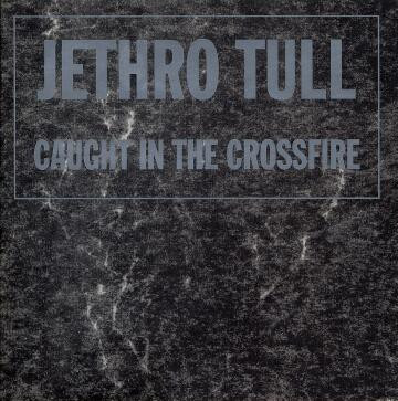 Jethro Tull – Caught In The Crossfire - M/M - CD