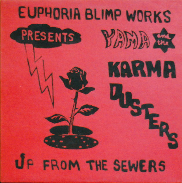 Yama And The Karma Dusters – Up From The Sewers - M/M - CD