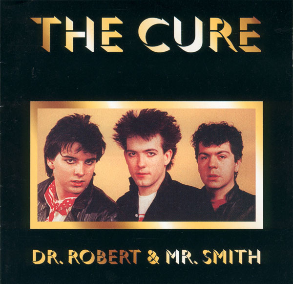 The Cure – Dr. Robert & Mr. Smith - VG+/M - CD