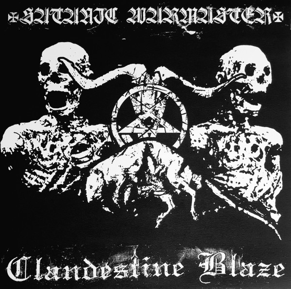 Clandestine Blaze / Satanic Warmaster – Clandestine Blaze / Satanic Warmaster - M/M - Sealed CD
